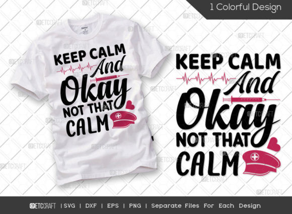 Keep Calm SVG for Graphics and T-Shirt Designs