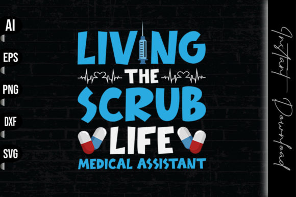 Living the Scrub Life: Graphics & Print Templates